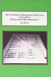 Cover Art for 9780773400511, The Techniques of Orchestral Conducting by Ilia Musin by Oleg Proskurnya