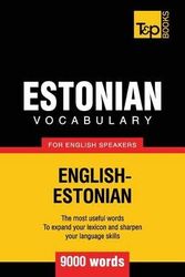 Cover Art for 9781780716879, Estonian Vocabulary for English Speakers - 9000 Words by Andrey Taranov