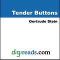 Cover Art for 9781420909098, Tender Buttons by MS Gertrude Stein