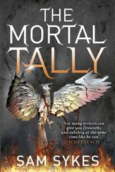 Cover Art for 9780575132214, The Mortal Tally by Sam Sykes