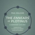 Cover Art for 9780691202358, The Enneads of Plotinus, Volume 1: A Commentary by Paul Kalligas