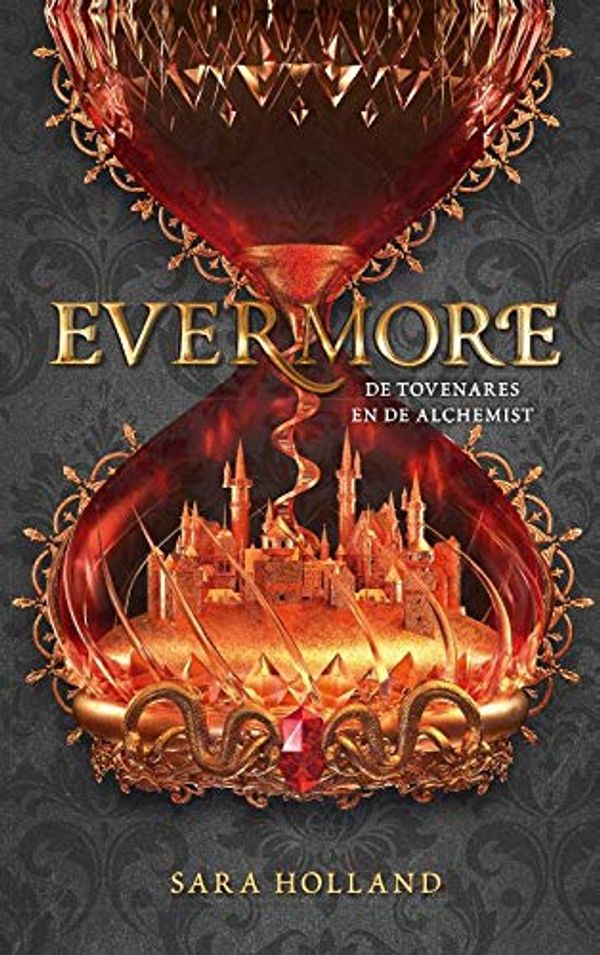 Cover Art for 9789463491358, Evermore. De tovenares en de alchemist (Everless (2)) by Sara Holland