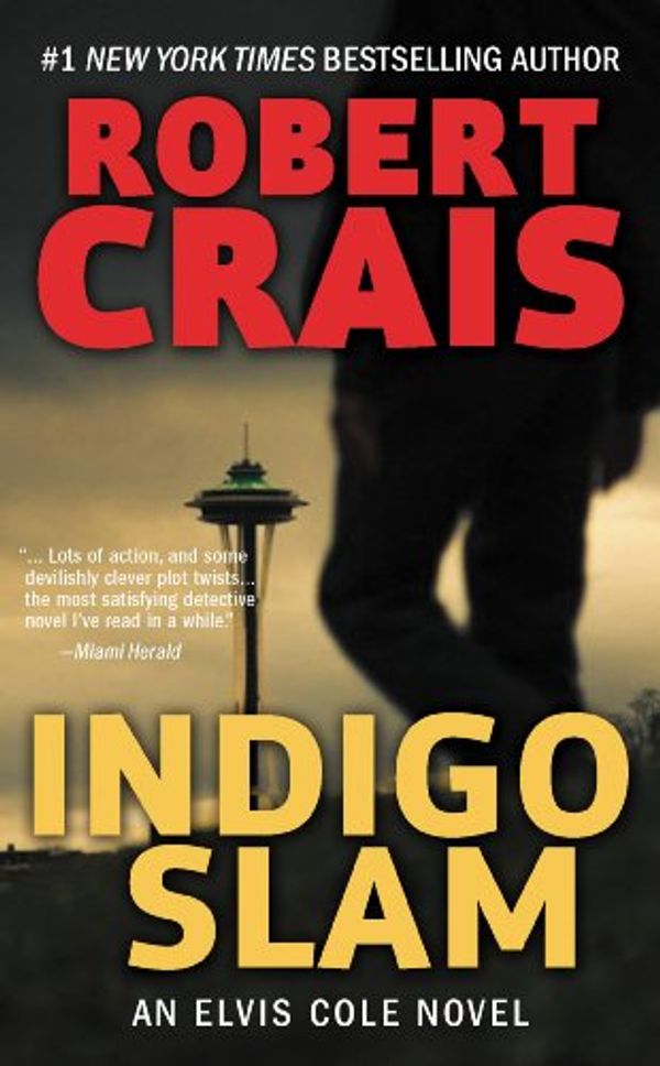 Cover Art for B00GWOF83W, Indigo Slam: An Elvis Cole Novel (Elvis Cole and Joe Pike Book 7) by Robert Crais