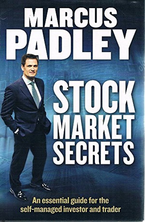 Cover Art for 9780980627428, Stock Market Secrets by Marcus Padley