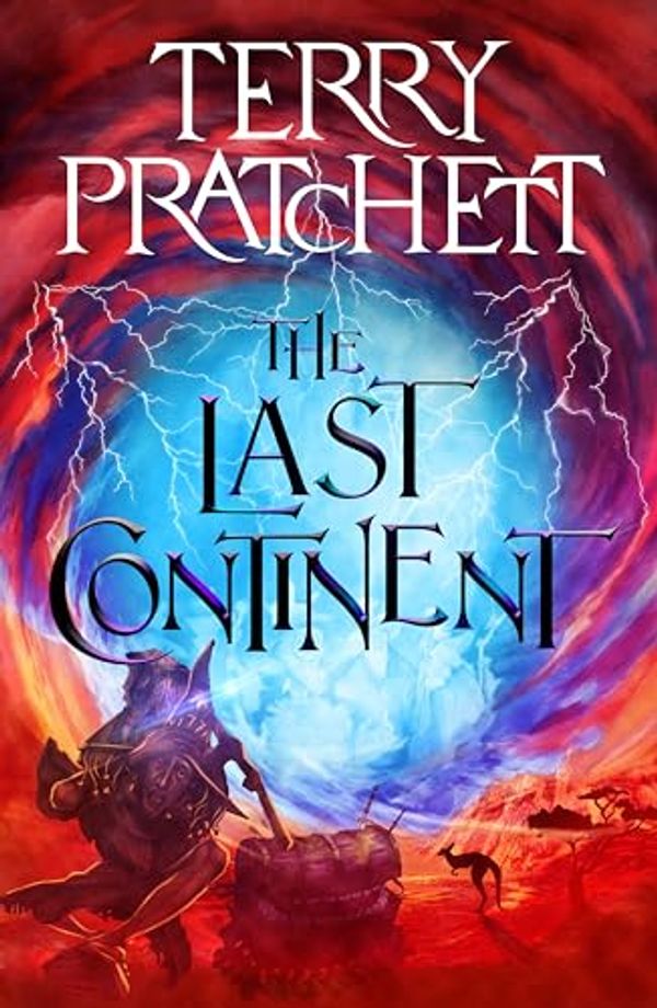 Cover Art for B000W5MIHG, The Last Continent: A Novel of Discworld by Terry Pratchett