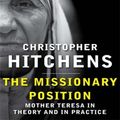 Cover Art for 9780857898401, The Missionary Position by Christopher Hitchens
