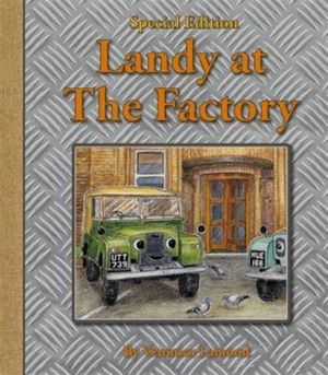 Cover Art for 9780993564529, Landy at the Factory (Landybooks) by Veronica Lamond