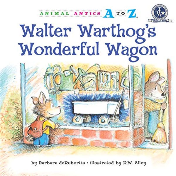 Cover Art for 9781575653488, Walter Warthog's Wonderful Wagon by Barbara DeRubertis