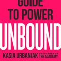 Cover Art for 9780593084533, Unbound by Kasia Urbaniak