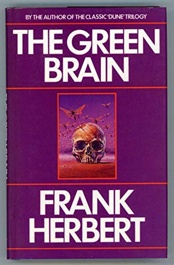 Cover Art for 9780450044588, The Green Brain by Frank Herbert