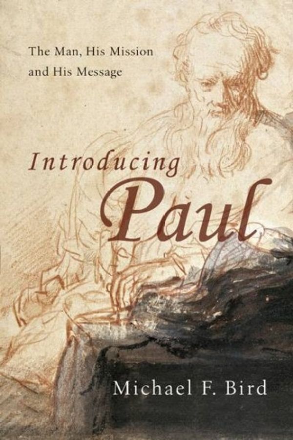 Cover Art for 9780830828975, Introducing Paul by Michael F. Bird