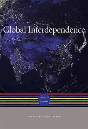 Cover Art for 9780674045729, Global Interdependence by Akira Iriye