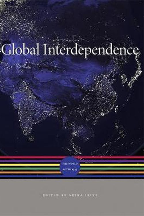 Cover Art for 9780674045729, Global Interdependence by Akira Iriye