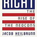 Cover Art for 9780385511810, They Knew They Were Right: The Rise of the Neocons by Jacob Heilbrunn