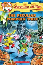 Cover Art for 9780545103725, The Peculiar Pumpkin Thief by Geronimo Stilton