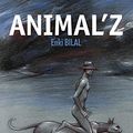 Cover Art for 9782203019669, Animal'z by Enki Bilal