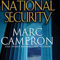 Cover Art for 9780786036837, National Security: A Jericho Quinn Thriller by Marc Cameron