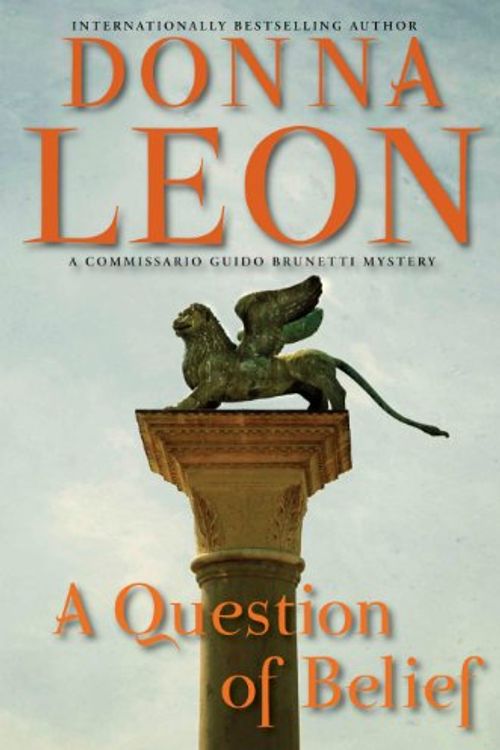 Cover Art for 9780802197115, A Question of Belief by Donna Leon