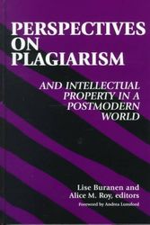 Cover Art for 9780791440797, Perspectives on Plagiarism and Intellectual Property in a Postmodern World by Lise Buranen and Alice M. Roy, editors ; foreword by Andrea Lunsford