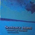 Cover Art for 9780880926690, Sentence Island: Teachers Manual by Michael clay thompson