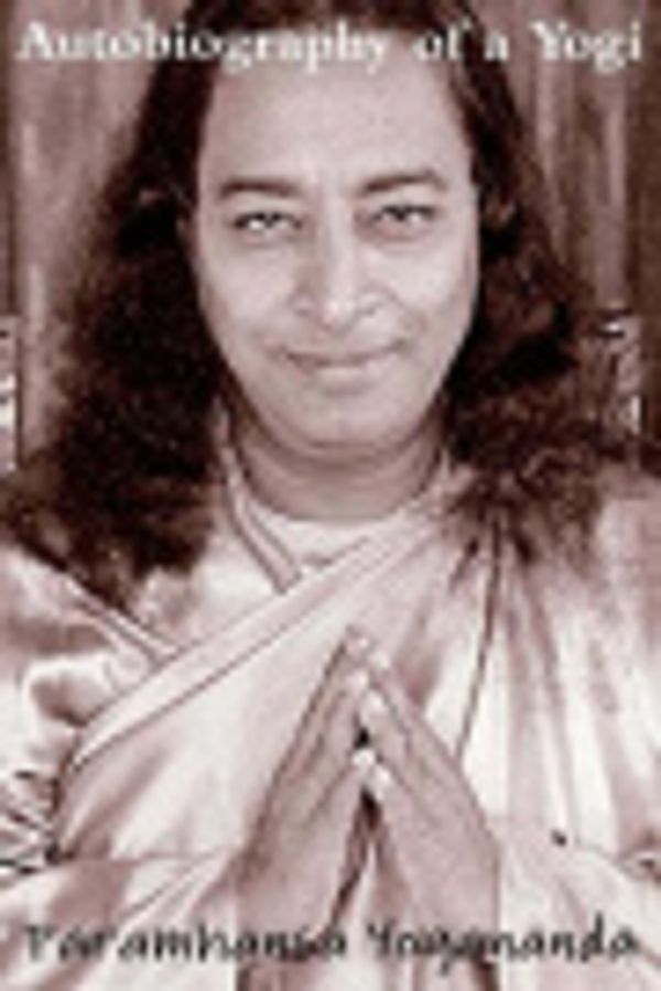 Cover Art for 9780464837268, Autobiography of a Yogi by Paramahansa Yogananda