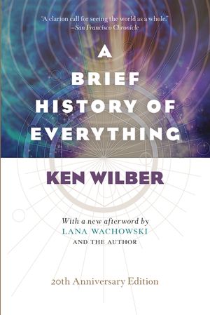 Cover Art for 9781611804522, A Brief History of Everything by Ken Wilber