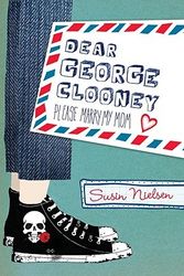 Cover Art for 9780887769771, Dear George Clooney by Susin Nielsen