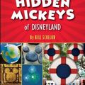 Cover Art for 9781484712764, The Hidden Mickeys of Disneyland by Bill Scollon
