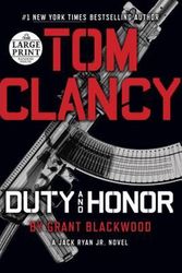 Cover Art for 9780735284920, Tom Clancy Duty and Honor by Grant Blackwood