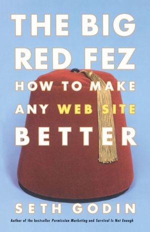 Cover Art for 9780743227902, The Big Red Fez by Seth Godin