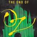 Cover Art for 9780062423771, The End of Oz by Danielle Paige