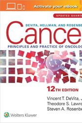 Cover Art for 9781975184742, DeVita, Hellman, and Rosenberg's Cancer: Principles & Practice of Oncology by DeVita  Jr. MD, Vincent T., Rosenberg MD  PhD, Steven A., Lawrence MD  PhD, Theodore S.
