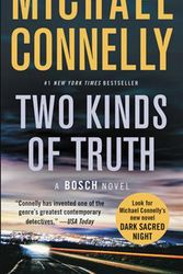 Cover Art for 9780316476676, Two Kinds of Truth (Harry Bosch Novel) by Michael Connelly