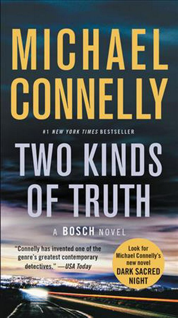 Cover Art for 9780316476676, Two Kinds of Truth (Harry Bosch Novel) by Michael Connelly