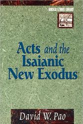 Cover Art for 9781498299435, Acts and the Isaianic New Exodus by David W. Pao