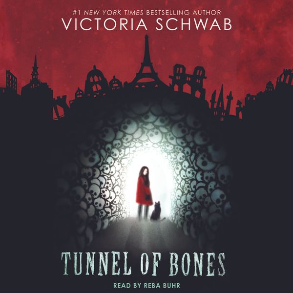 Cover Art for 9781338567649, Tunnel of Bones by Victoria Schwab