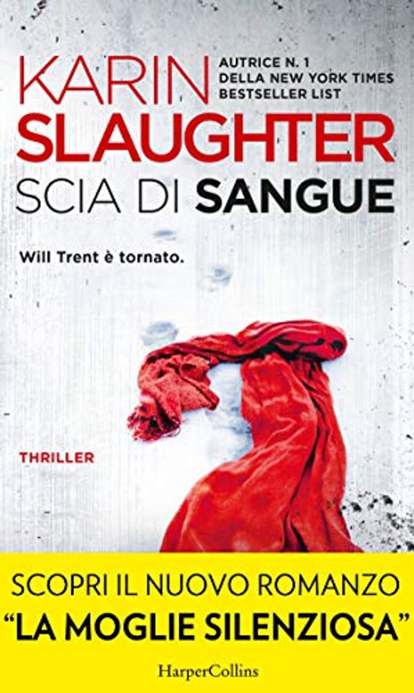 Cover Art for B01MRZ29X6, Scia di sangue by Karin Slaughter