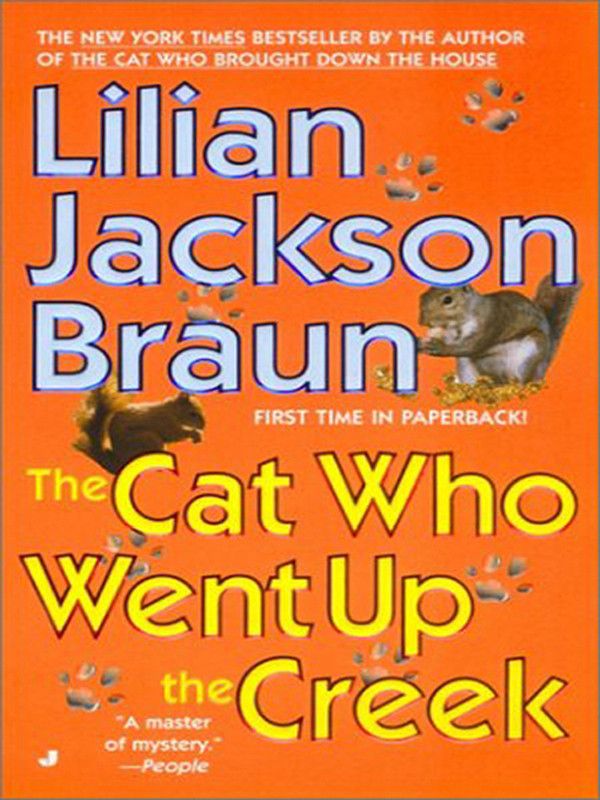Cover Art for 9781101214626, The Cat Who Went Up the Creek by Lilian Jackson Braun