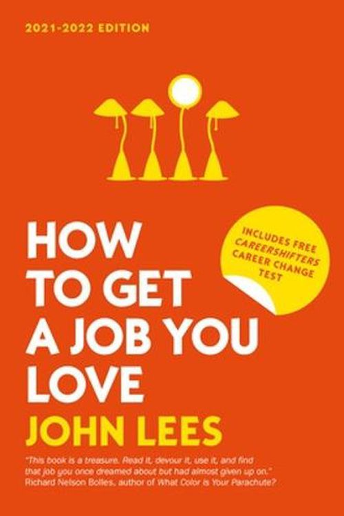 Cover Art for 9781526847980, How To Get A Job You Love 2021-2022 11e by LEES