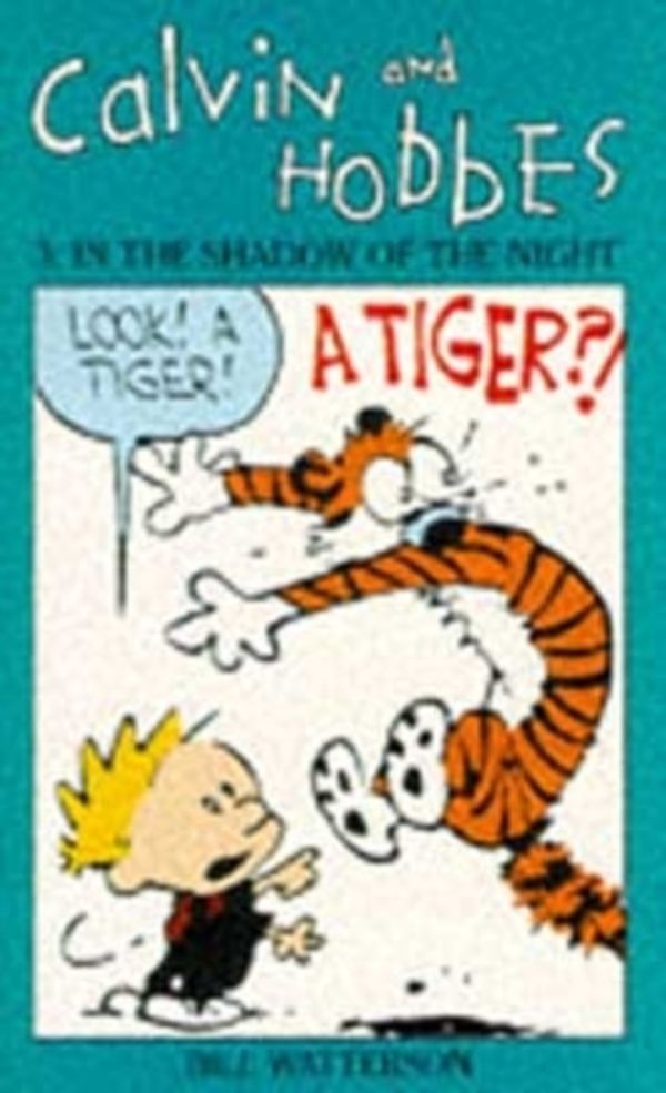 Cover Art for 9780751505108, Calvin And Hobbes Volume 3: In the Shadow of the Night: The Calvin & Hobbes Series by Bill Watterson