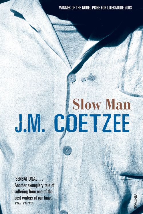 Cover Art for 9781741661156, Slow Man by J.m. Coetzee