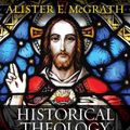 Cover Art for 9780470672853, Historical Theology by Alister E. McGrath