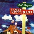 Cover Art for 9780436071836, The Lost Continent: Travels in Small Town America by Bill Bryson