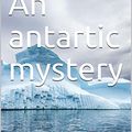 Cover Art for B06XJXNZSC, An antartic mystery-Illustrated by verne, Jules, smith, Roger