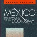 Cover Art for 9780815753209, Mexico: The Remaking of an Economy Format: Hardcover by Nora Claudia Lustig