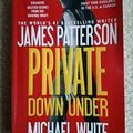 Cover Art for 9781455585854, Private Down Under by James Patterson (2014-08-26) by James Patterson