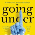 Cover Art for 9781760872076, Going Under by Sonia Henry