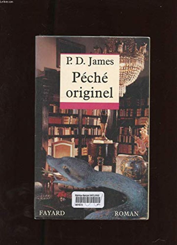 Cover Art for 9782213594620, Péché originel by P. D. James; Denise Meunier