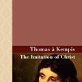 Cover Art for 9781605120409, The Imitation of Christ by Thomas A. Kempis