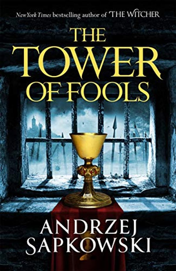 Cover Art for B07TT256Z8, The Tower of Fools by Andrzej Sapkowski
